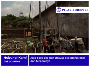jasa bore pile murah