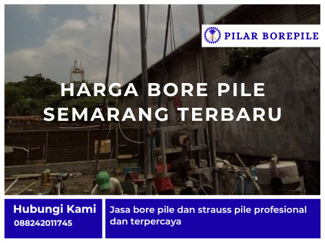 harga bore pile semarang